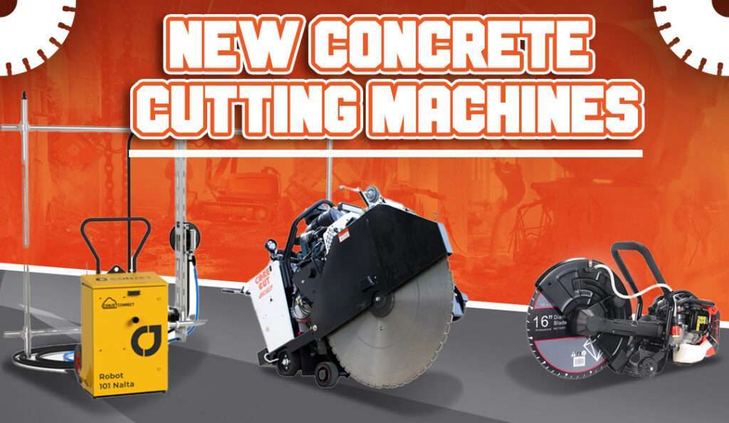 Collage of new concrete cutting machines for 2025, including a hydrodemolition robot, a walk‑behind floor saw, and a handheld cutoff saw on an orange background