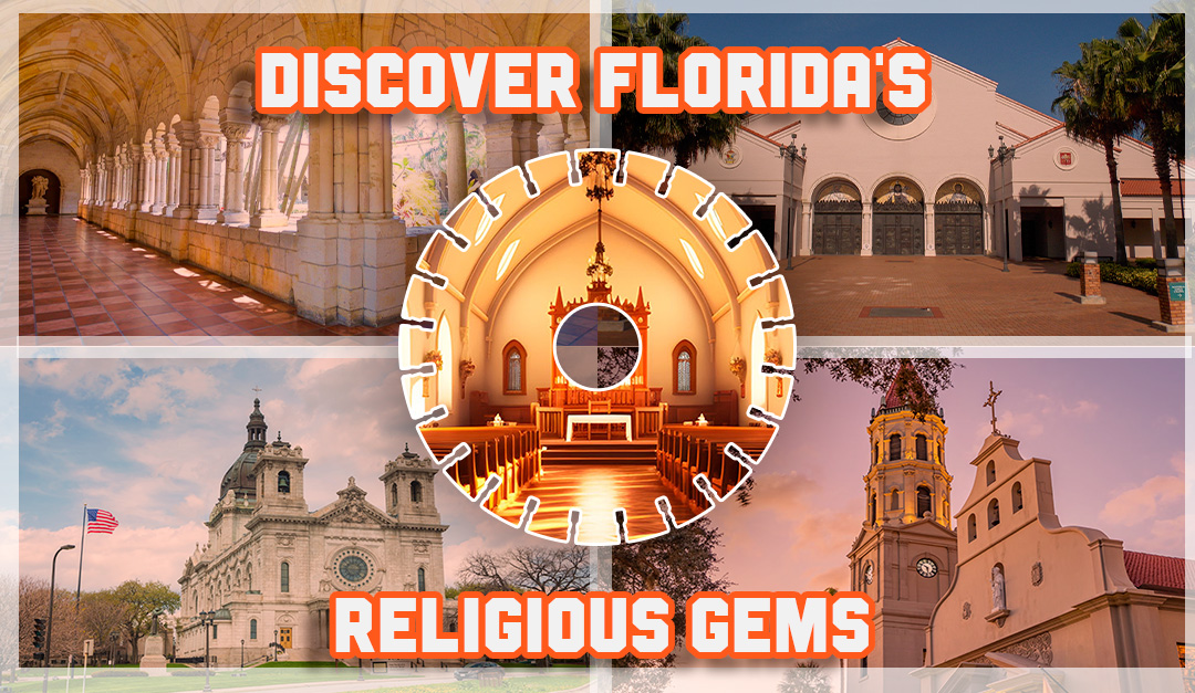 You are currently viewing Divine Architecture: Discover Florida’s Religious Gems