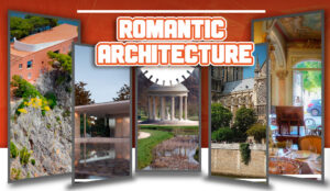 Read more about the article ARCHITECTURE OF ROMANCE